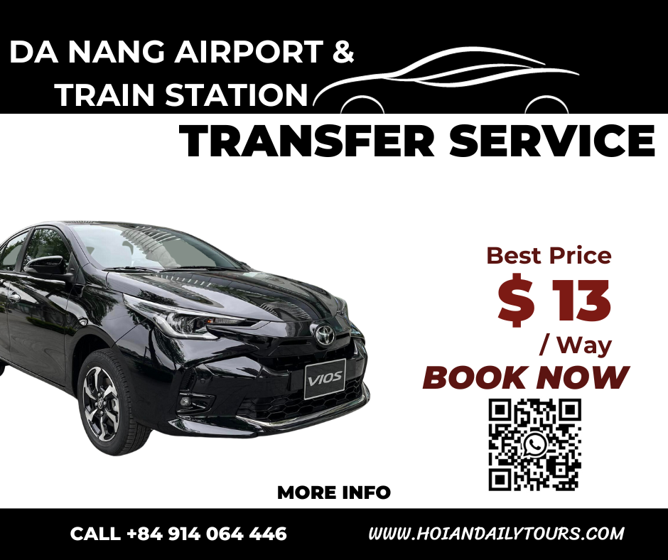 Private Pick up/ Drop off Da Nang Airport( Train Station) – Hoi An Old Town